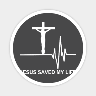 Mens Jesus Saved My Life Religious Christian Magnet